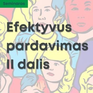 Efektyvus pardavimai seminaras 2 dalis